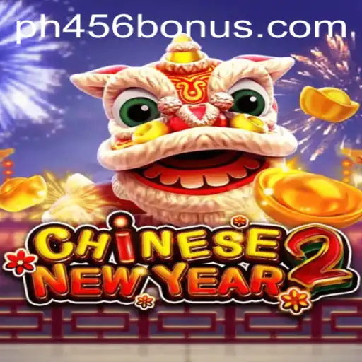 Discovering CHINESENEWYEAR2: A Captivating Adventure with PH456.COM