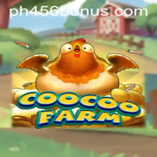 Exploring the Features and Rules of CooCooFarm and Its Relation to PH456.COM