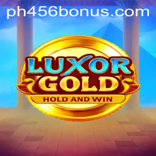 Discover the Thrilling World of LuxorGold with PH456.COM