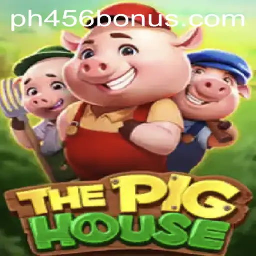 ThePigHouse: A New Gaming Sensation with PH456.COM