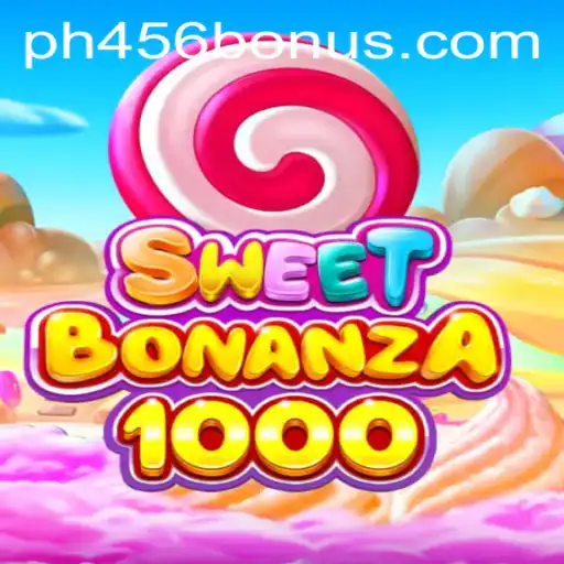 Discover the Sweet Bonanza 1000: A Thrilling Slot Game Experience with PH456.COM