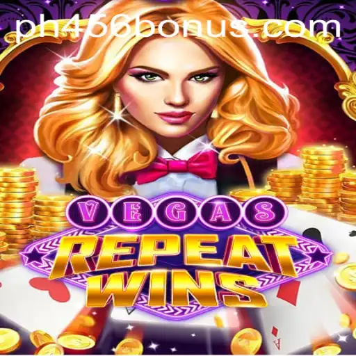 Unlock the Thrills of VegasRepeatWins with PH456.COM